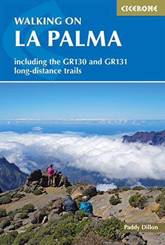 Walking on La Palma: Including the GR130 and GR131 long-distance trails (Cicerone Walking Guides) (English Edition)